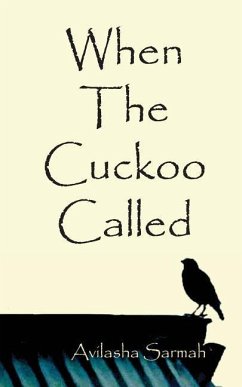 When the Cuckoo Called - Sarmah, Avilasha