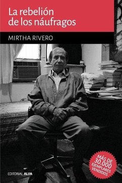 La rebelión de los náufragos - Rivero, Mirtha