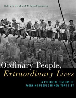 Ordinary People, Extraordinary Lives - Bernhardt, Debra E; Bernstein, Rachel