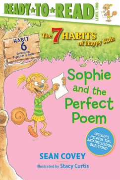 Sophie and the Perfect Poem: Habit 6 (Ready-To-Read Level 2) - Covey, Sean