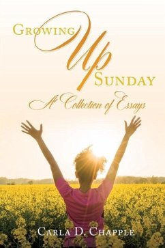 Cover Growing Up Sunday: A Collection of Essays