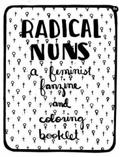 Radical Nuns - Olds, Cait