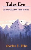 Tales Eve: An Anthology of short stories
