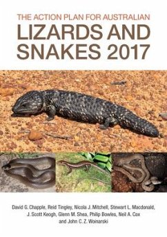 The Action Plan for Australian Lizards and Snakes 2017 - Chapple, David G; Tingley, Reid; Mitchell, Nicola J; MacDonald, Stewart L; Keogh, J Scott; Shea, Glenn M; Bowles, Philip; Cox, Neil A; Woinarski, John C Z