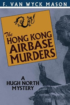 The Hong Kong Airbase Murders - Mason, Van Wyck