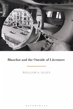 Blanchot and the Outside of Literature - Allen, William S.