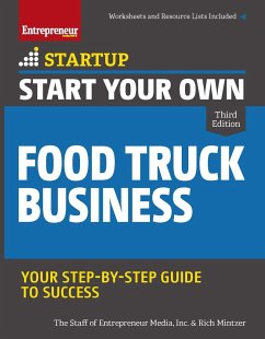 Start Your Own Food Truck Business - Media, The Staff of Entrepreneur; Mintzer, Rich