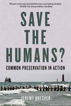 Save the Humans? - Brecher, Jeremy