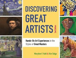 Discovering Great Artists: Hands-On Art Experiences in the Styles of Great Masters Volume 10 - Kohl, Maryann F.; Solga, Kim