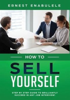 How To Sell Yourself - Enabulele, Ernest