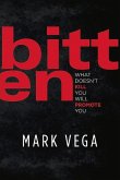 Bitten: What Doesn't Kill You Will Promote You