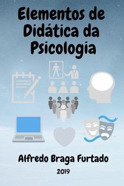 Elementos de Didática da Psicologia - Furtado, Alfredo Braga