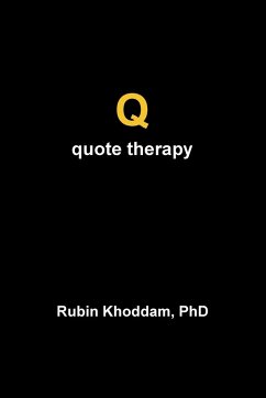 Quote Therapy - Khoddam, Rubin