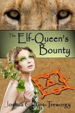 The Elf-Queen's Bounty: A Novel of Tamalaria