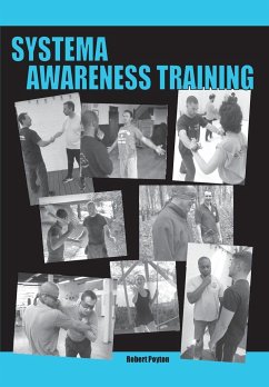 Systema Awareness Training - Poyton, Robert