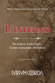 L'inferno è dogma o favola?: Se esiste. Che cos'è. Come possiamo evitarlo