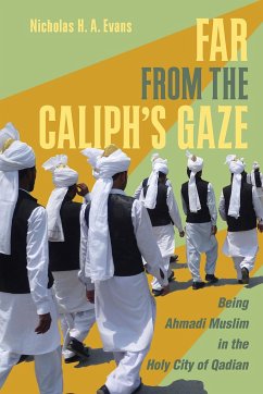 Far from the Caliph's Gaze - Evans, Nicholas H. A.