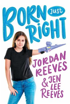 Born Just Right - Reeves, Jordan; Reeves, Jen Lee