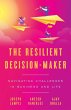 The Resilient Decision-Maker - Bild 1