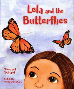 Lela and the Butterflies - Maret, Sherri; Maret, Tim