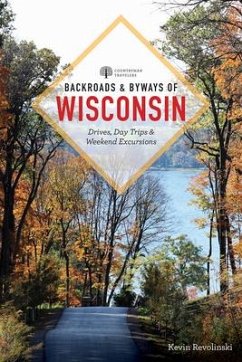 Backroads & Byways of Wisconsin - Revolinski, Kevin