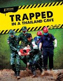 Trapped in a Thailand Cave