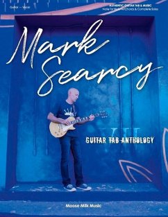 Guitar Tab Anthology - Volume II: Volume 1 - Searcy, Mark