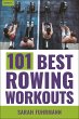 101 Best Rowing Workouts - Bild 1