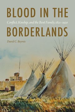 Blood in the Borderlands - Beyreis, David C