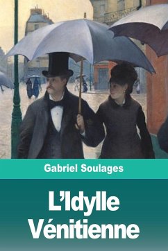 L'Idylle Vénitienne - Soulages, Gabriel