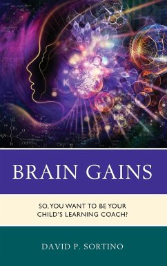 Brain Gains - Sortino, David P.