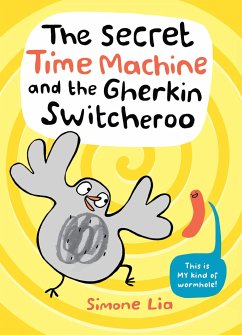 The Secret Time Machine and the Gherkin Switcheroo - Lia, Simone