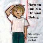How to Build a Human Being: Volume 1