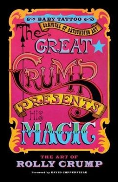 The Great Crump Presents His Magic: The Art of Rolly Crump - Crump, Rolly