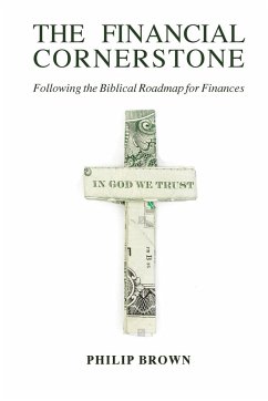 The Financial Cornerstone - Brown, Phillip