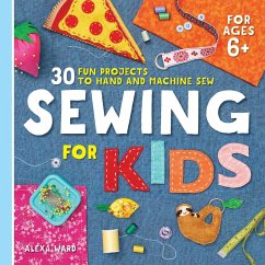 Sewing for Kids - Ward, Alexa