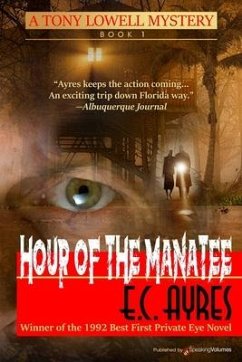 Hour of the Manatee - Ayres, E. C.