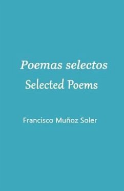 Poemas selectos. Selected Poems