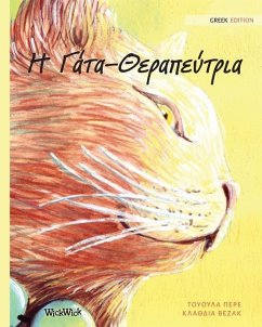 Η Γάτα-Θεραπεύτρια: Greek Edition of The Healer Cat - Pere, Tuula