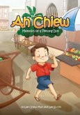 Ah Chiew - Memoirs of a Penang Boy: This memoir is written by my father that just turned 70. It is about him growing up in Penang, Malaysia. It illust
