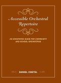 Accessible Orchestral Repertoire