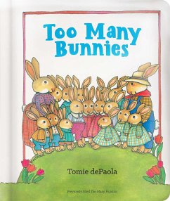 Too Many Bunnies - Depaola, Tomie