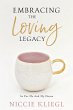 Embracing the Loving Legacy - Bild 1