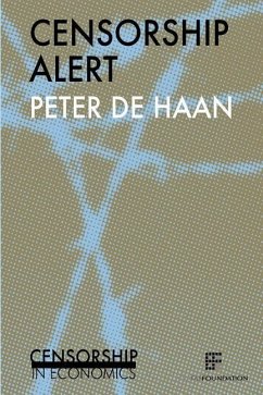 Censorship alert: Censorship in economics - De Haan, Peter