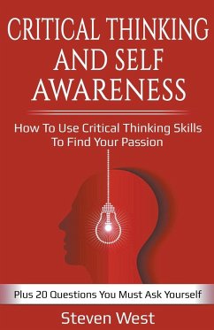 Critical Thinking and Self-Awareness - West, Steven