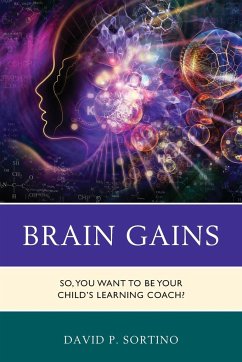 Brain Gains - Sortino, David P.