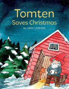 Tomten Saves Christmas - Liebrand, Linda