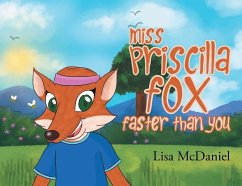 Miss Priscilla Fox Faster Than You - McDaniel, Lisa