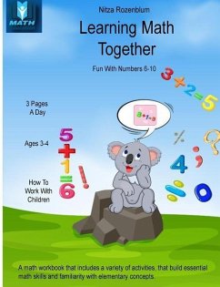 Learning Math Together: fun with numbers 6 - 10 - Rozenblum, Nitza