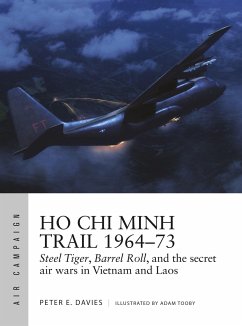Ho Chi Minh Trail 1964-73 - Davies, Peter E.